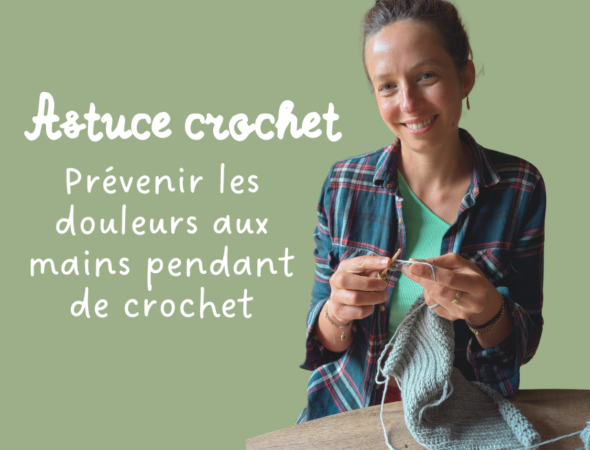 Prévenir les Douleurs aux Mains pendant les Cessions de Crochet : Conseils et Exercices Pratiques